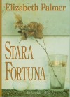 Stara fortuna