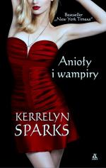 Love at stake: Anioły i wampiry