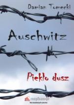 Okładka Auschwitz. Piekło dusz