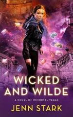 Wicked And Wilde