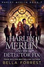Okładka Harley Merlin and the Detector Fix
