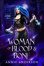 Woman of Blood and Bone