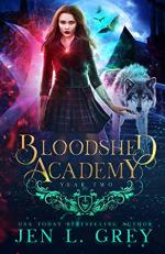 Bloodshed Academy: Year Two