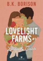 Lovelight Farms #3. Layla & Caleb