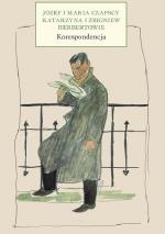 Okładka Korespondencja. Józef i Maria Czapscy, Katarzyna i Zbigniew Herbertowie