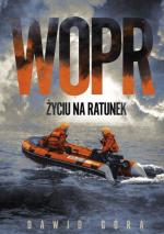 WOPR. Życiu na ratunek