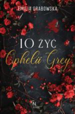 Okładka 10 żyć Opheli Grey