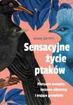 Sensacyjne życie ptaków