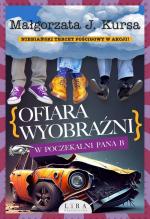 Okładka Ofiara wyobraźni W poczekalni Pana B