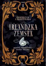 Inspektor i złodziejka. Irlandzka zemsta. Część I